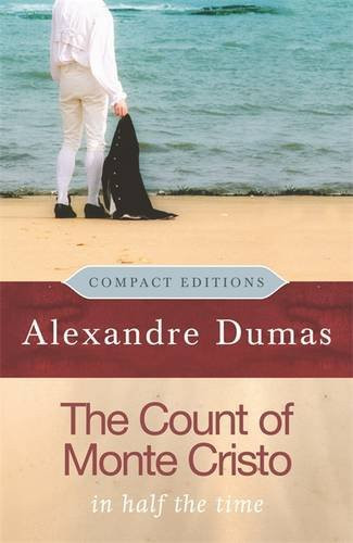 The Count of Monte Cristo In Half the Time