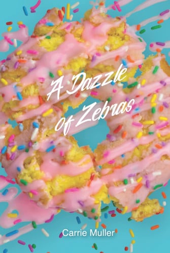 Cover of Dazzle of Zebras