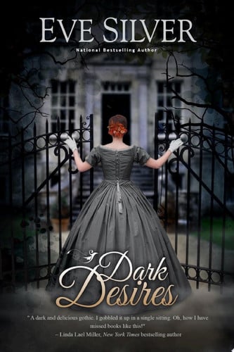 Dark Desires Historical Gothic Mystery Romance