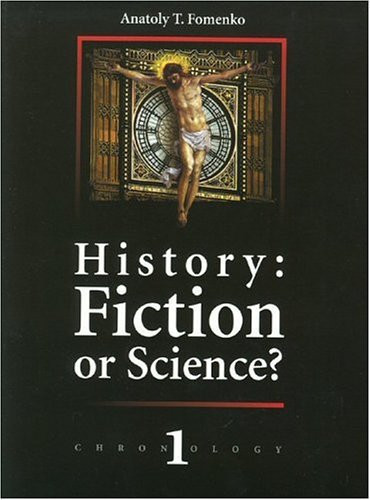 History, Fiction Or Science? Chronology