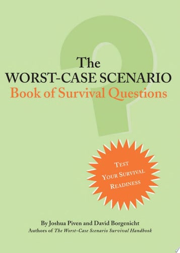 Cover of Worst-Case Scenario Book of Survival Questions