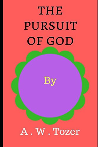 The Pursuit of God