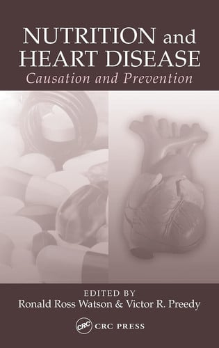 Nutrition and Heart Disease Causation and Prevention