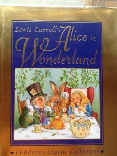 Lewis Carroll's Alice in Wonderland With Unabridged Text