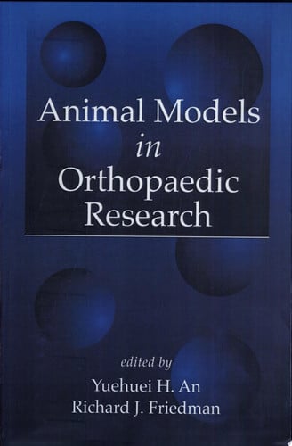 Animal Models in Orthopaedic Research