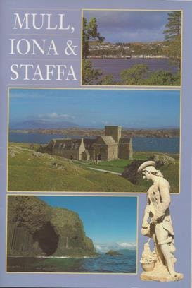 Mull, Iona & Staffa
