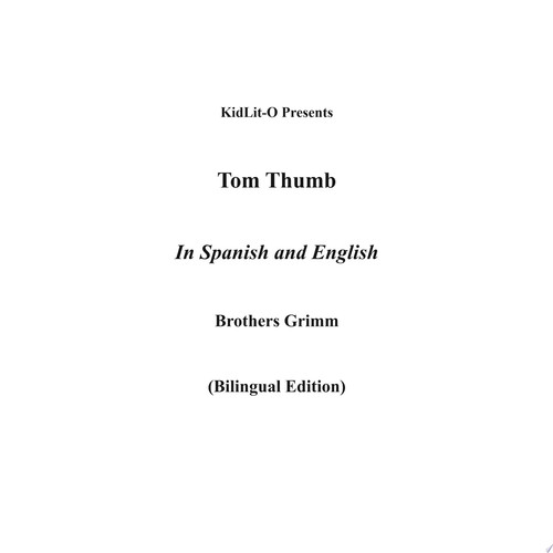 Cover of Tom Thumb in Spanish and English (Bilingual Edition)