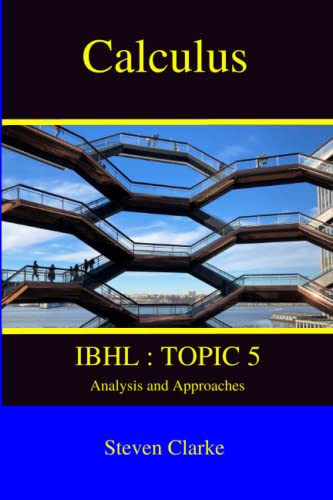 Calculus IBHL Topic 5