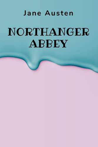 Northanger Abbey