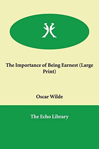 The Importance of Being Earnest