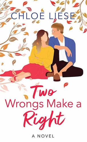 Two Wrongs Make a Right The Wilmot Sisters