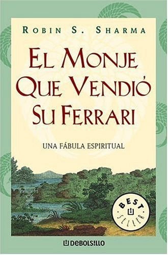 El Monje Que Vendio Su Ferrari