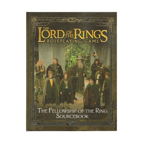 The Lord of the Rings Roleplaying Game The Fellowship of the Ring Sourcebook