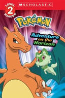 Cover of Adventure on the Horizon (Pokemon)