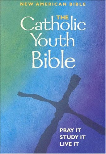 Catholic Youth Bible New American Bible
