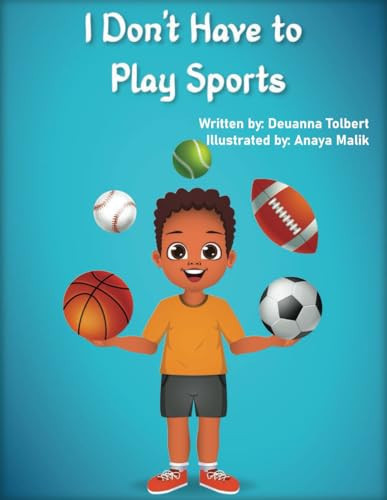 Cover of I Don't Have to Play Sports
