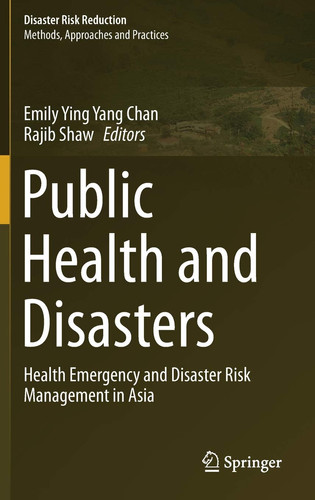 Public Health and Disasters Health Emergency and Disaster Risk Management in Asia