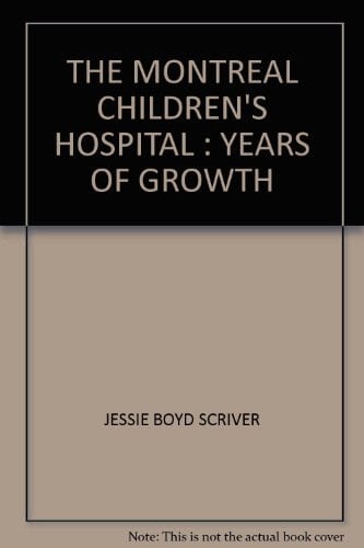 Cover of The Montreal Children's Hospital