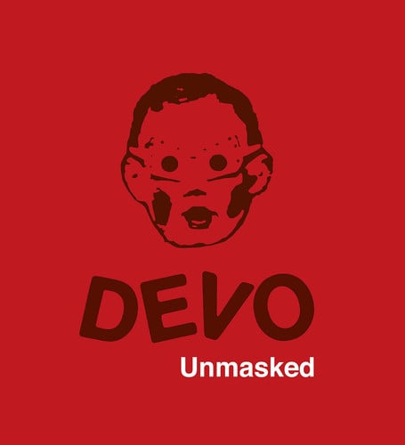Devo the Brand Devo Unmasked