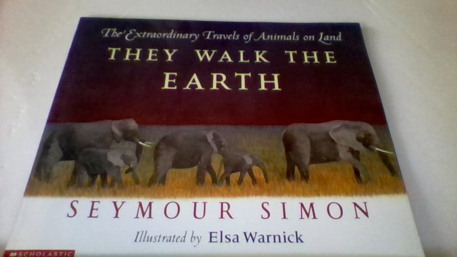 Cover of They Walk the Earth (Extraordinary Travels of Animals on Land)