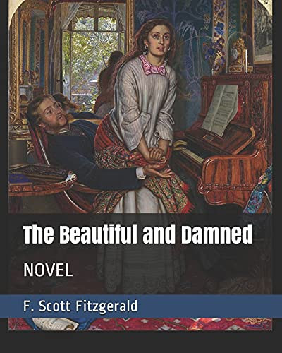 The Beautiful and Damned Novel