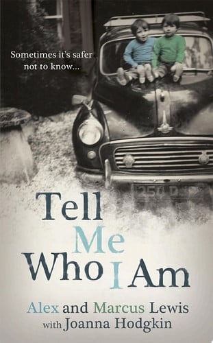 Tell Me Who I Am