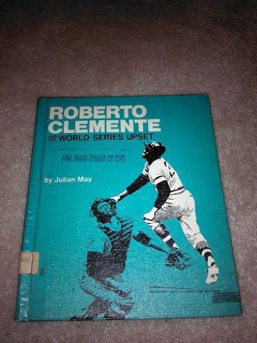 Cover of Roberto Clemente and the world series upset.