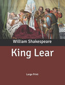 King Lear : Large Print