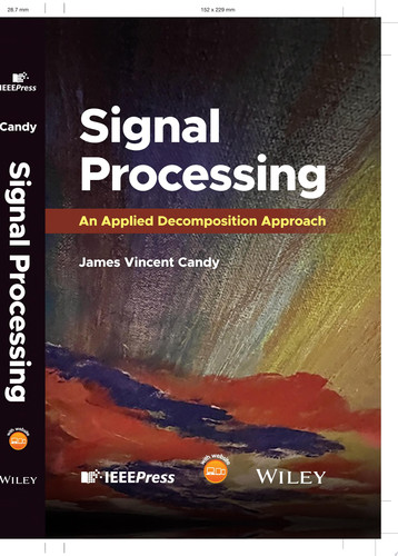 Signal Processing An Applied Decomposition Approach