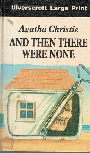 And Then There Were None