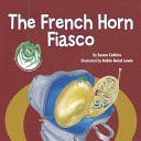 Cover of French Horn Fiasco
