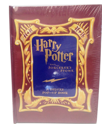 Harry Potter and the Sorcerer's Stone A Deluxe Pop-up Book