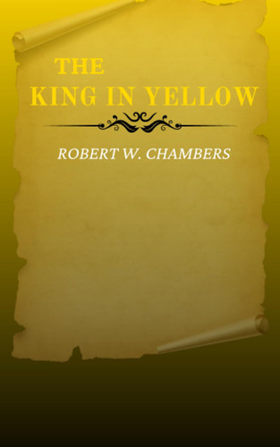 THE KING IN YELLOW