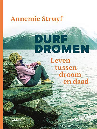 Durf dromen leven tussen droom en daad