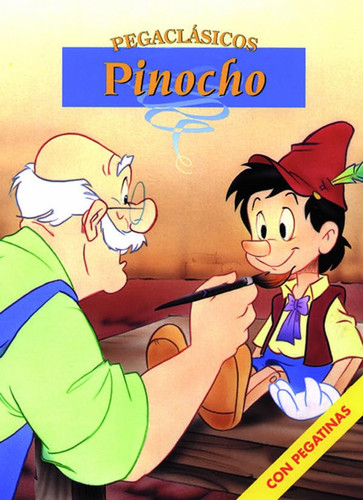 Pinocho (Pegaclasicos) (Spanish Edition)