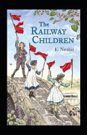 Railway Children Annotated