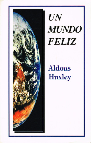 Un mundo feliz