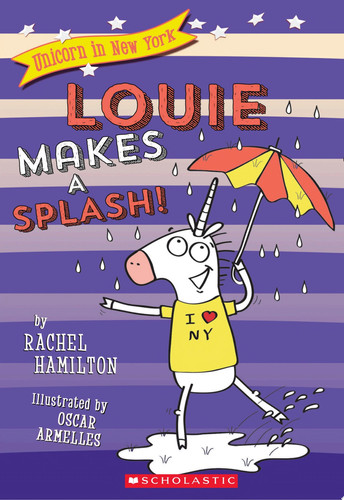 Cover of Louie Makes a Splash! (Unicorn in New York #4)