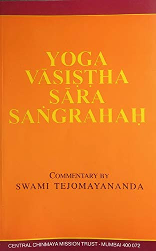 Yoga Vāsiṣṭha Sāra Sạngrahaḥ - Swami Tejomayananda
