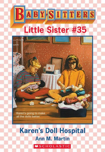 Cover of Karen's Doll Hospital (Baby-Sitters Little Sister #35)