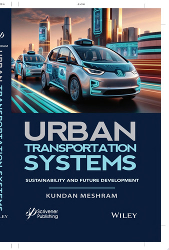 Urban Transportation Systems Sustainability and Future Development