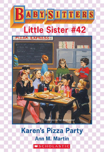 Cover of Karen's Pizza Party (Baby-Sitters Little Sister #42)