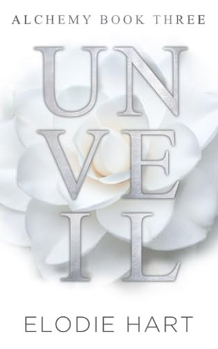 Unveil: A Hot Age Gap, Billionaire Romance (Alchemy)