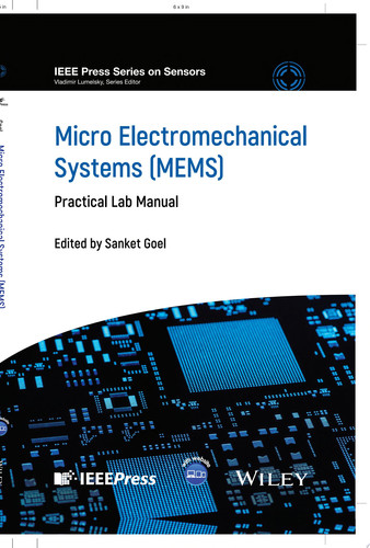 Micro Electromechanical Systems (MEMS) Practical Lab Manual