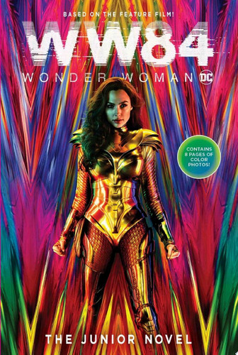 Wonder Woman 1984: The Junior Novel
