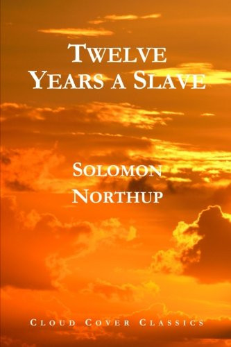 Twelve Years a Slave