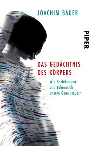 Das Gedächtnis des Körpers