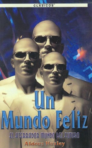 Un Mundo Feliz