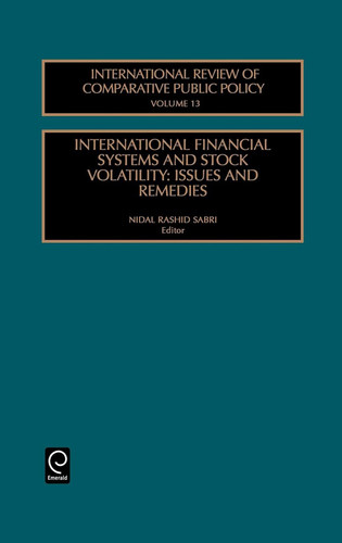 International Financial Systems and Stock Volatility Issues and Remedies