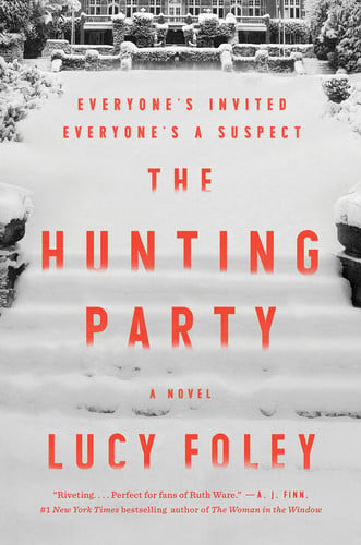 The Hunting Party A Novel
